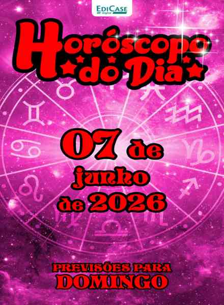 Horoscopo do Dia – 5 Junho 2026
