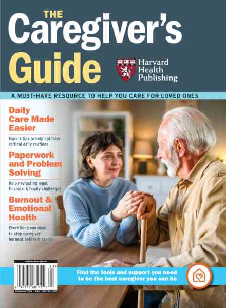 Harvard Health – The Caregiver’s Guide 2026