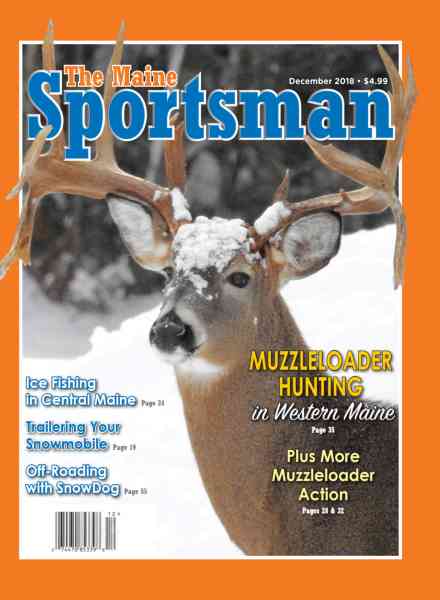 The Maine Sportsman – December 2018