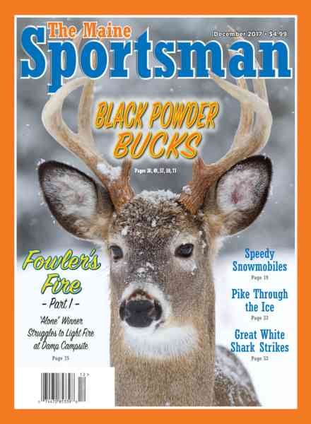 The Maine Sportsman – December 2017