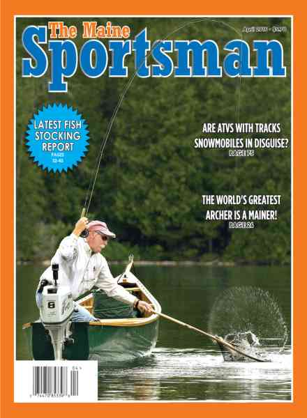 The Maine Sportsman – April 2016