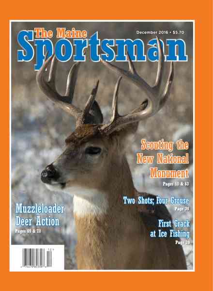 The Maine Sportsman – December 2016