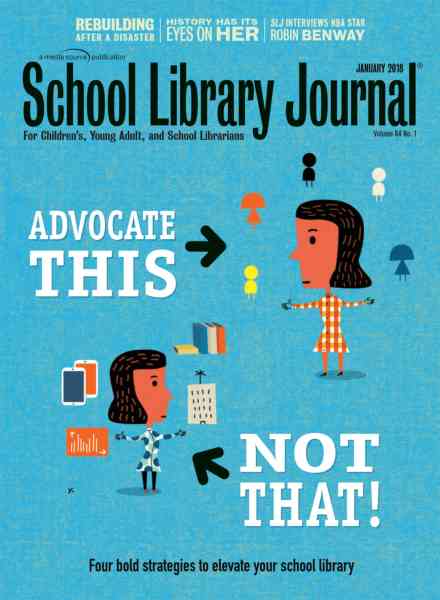 School Library Journal – January 2018