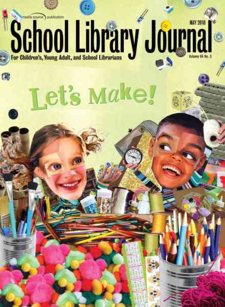 School Library Journal – May 2018