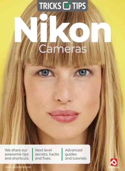Nikon Cameras Tricks and Tips – Summer 2026
