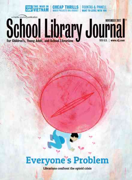 School Library Journal – November 2017