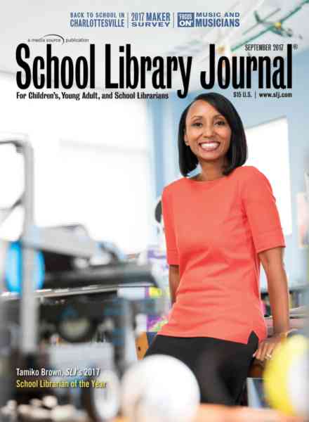School Library Journal – September 2017