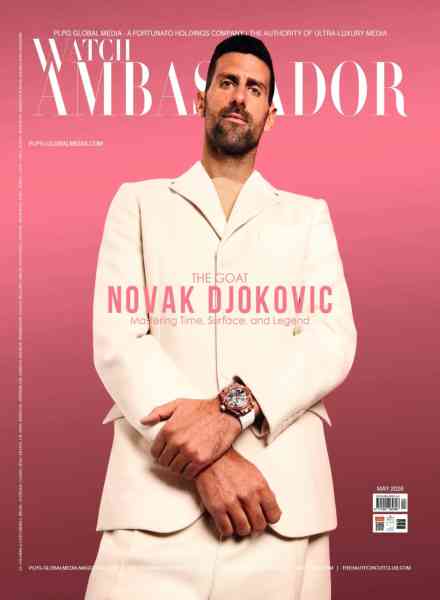 Watch Ambassador Magazine – May 2026