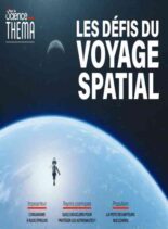 Pour la Science Thema – Les Defis Du Voyage Spatial – Juin 2022