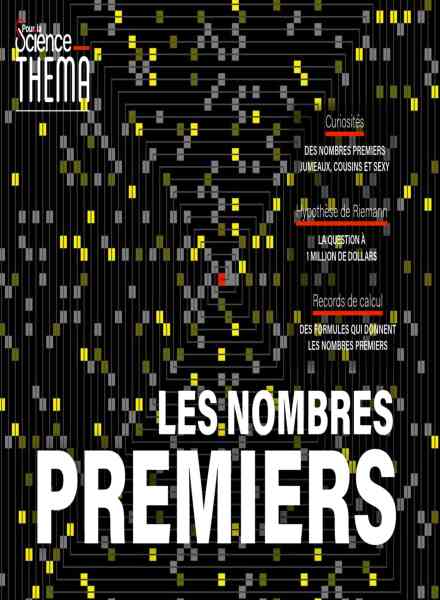 Pour la Science Thema – Les Nombres Premiers – Janvier 2022