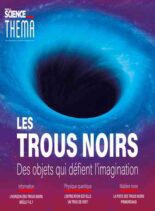 Pour la Science Thema – Les Trous Noirs – Mars 2019