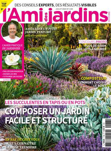 L’Ami des Jardins – Juillet 2026