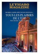 Le Figaro Magazine – 19 Juin 2026
