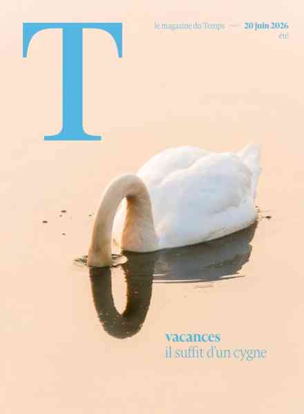 Le Temps Magazine – 20 Juin 2026