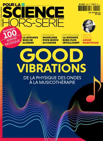 Pour la Science – Hors-Serie N 100 – Auot-Septembre 2018
