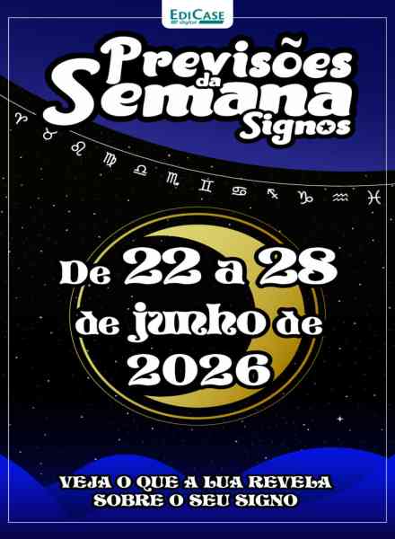 Previsoes da Semana – 22 Junho 2026
