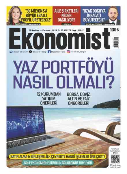 Ekonomist Turkiye – 21 Haziran 2026