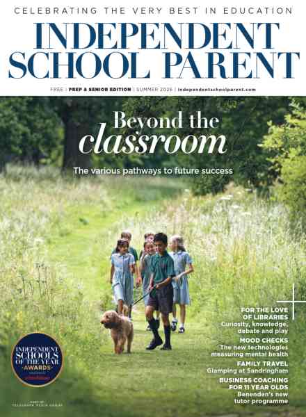 Independent School Parent – Summer 2026