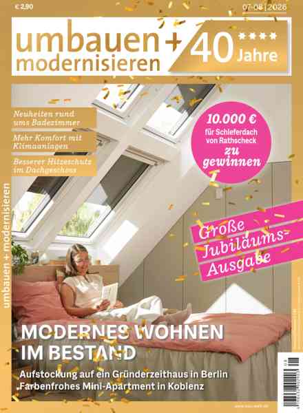 Umbauen + Modernisieren – Juli-August 2026