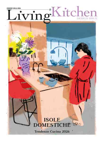 Corriere della Sera Living Kitchen – Giugno 2026
