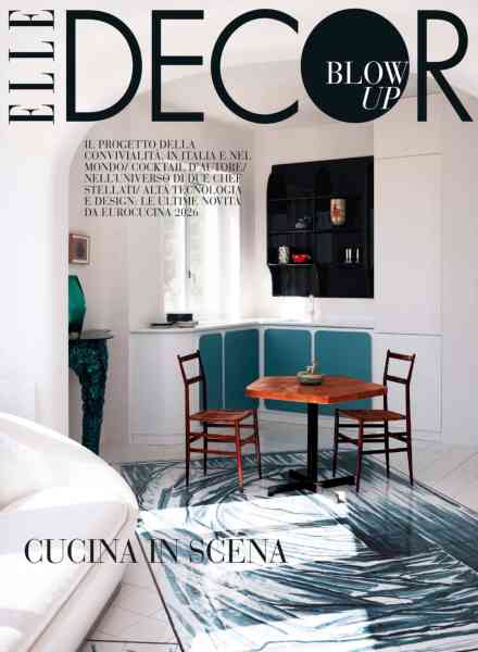 Elle Decor Italia – Blow Up – Giougno 2026