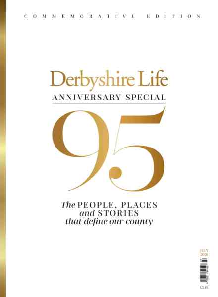 Derbyshire Life – July 2026