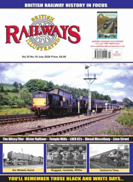 British Railways Illustrated – July 2026