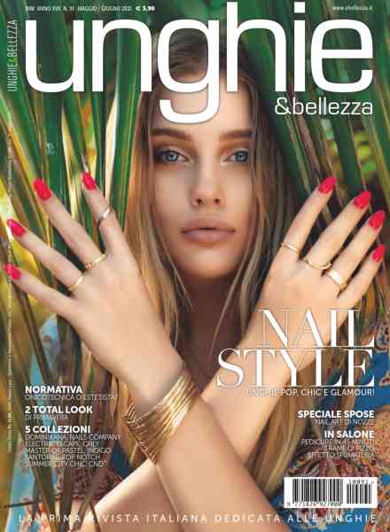 Unghie e Bellezza – Maggio-Giugno 2021
