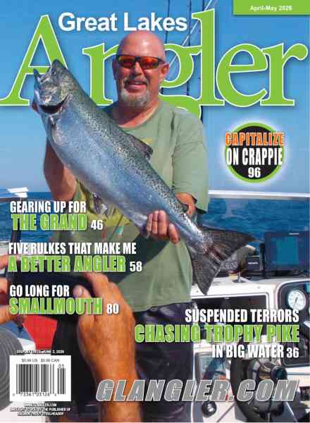 Great Lakes Angler Magazine – April-May 2026