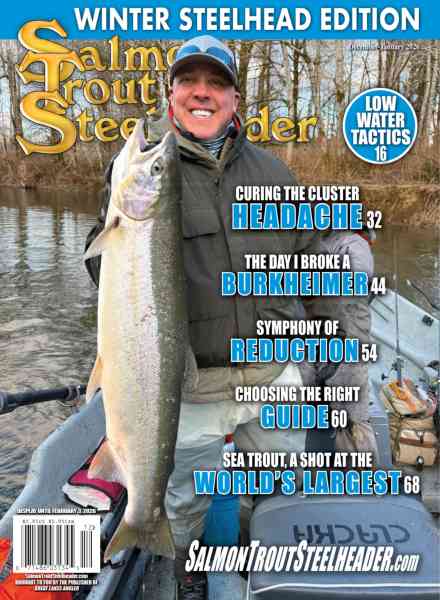 Salmon Trout Steelheader – December 2025 – January 2026
