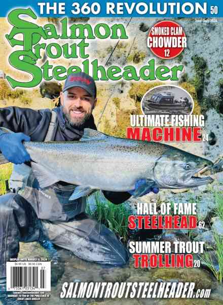 Salmon Trout Steelheader – June-July 2024