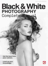 Black & White Photography Complete Manual – Summer 2026