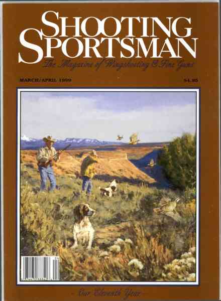 Shooting Sportsman – March-April 1999