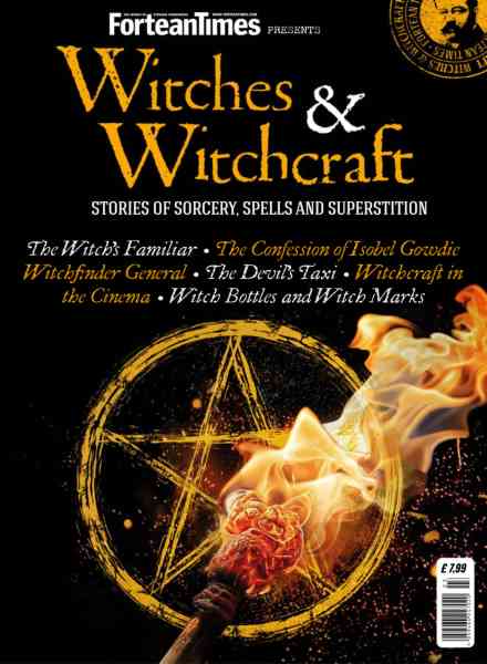 Fortean Times Presents – Witches & Witchcraft 2025
