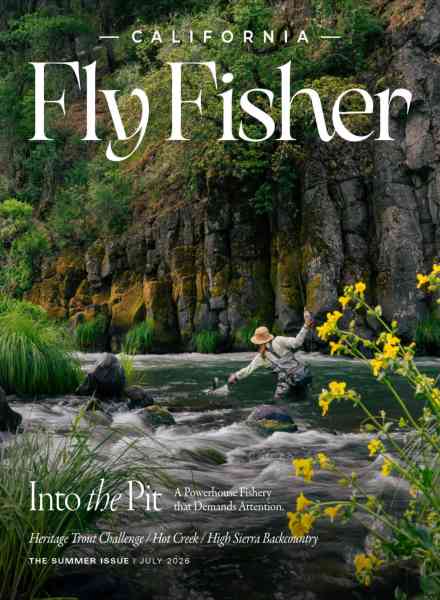 California Fly Fisher – Summer 2026
