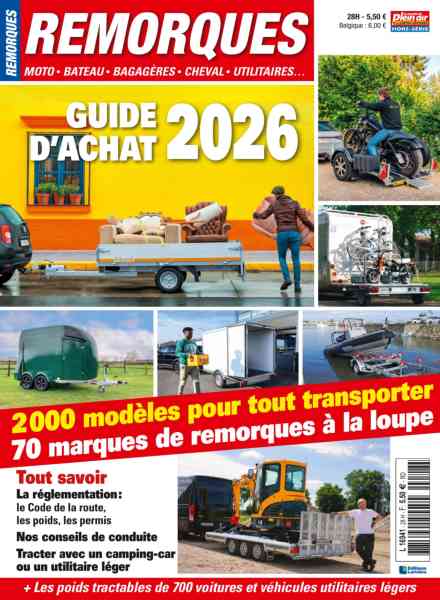 Le Monde du Plein-Air – Hors-Serie Remorques – N 28 2026