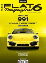 Flat 6 Magazine – Hors-Serie – Porsche 991 Vol 1 Special Phase 1 2026
