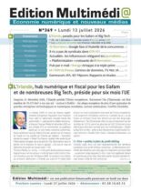 Edition Multimedia – 13 Juillet 2026