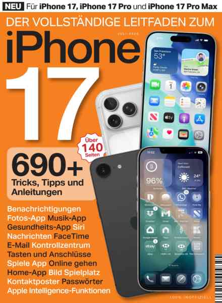 iPhone 17 und iOS 26 Tricks Tipps und Guides – Juli 2026