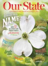 Our State Celebrating North Carolina – April 2025
