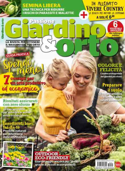 Passione Giardino & Orto – Aprile-Maggio 2023