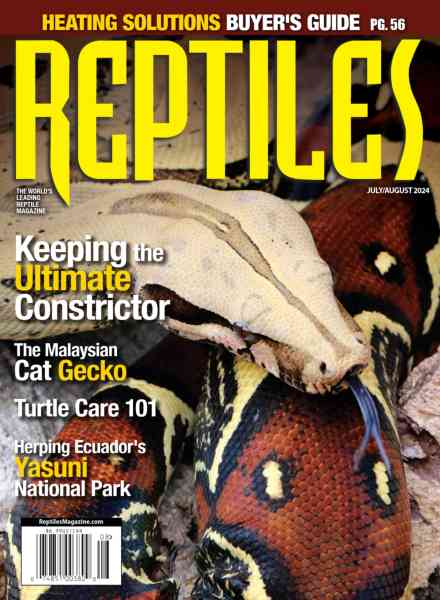 Reptiles Magazine – July-August 2024