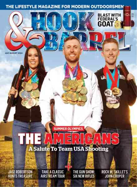 Hook & Barrel – July-August 2024