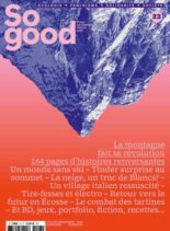 So Good – Juillet-Decembre 2026