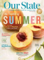 Our State Celebrating North Carolina – July 2023