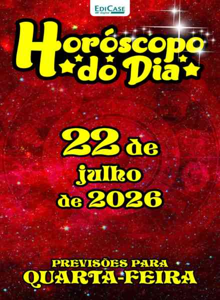 Horoscopo do Dia – 21 Julho 2026