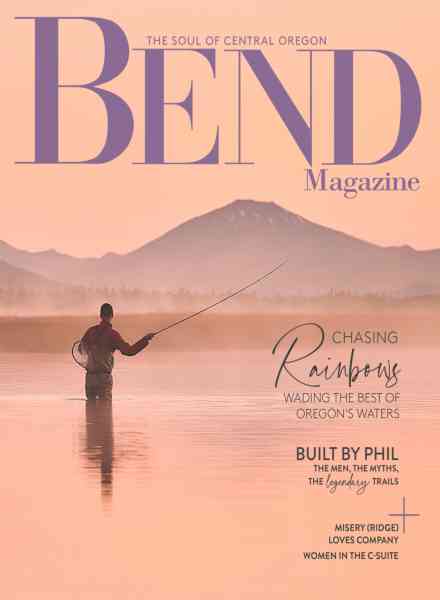 Bend Magazine – March 2024