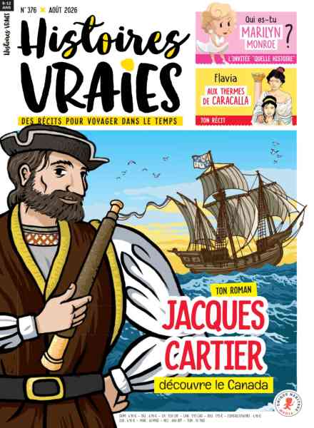 Histoires Vraies – Aout 2026